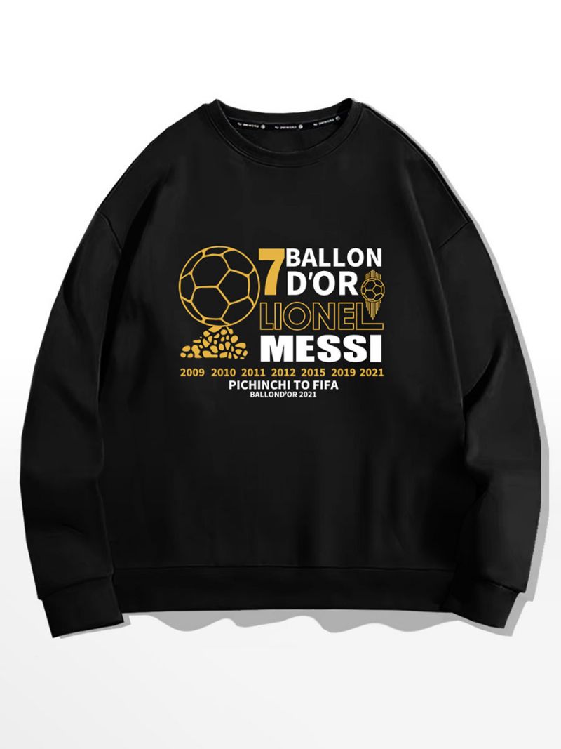 Messi Ballon D'or Sweatshirt Herre Top