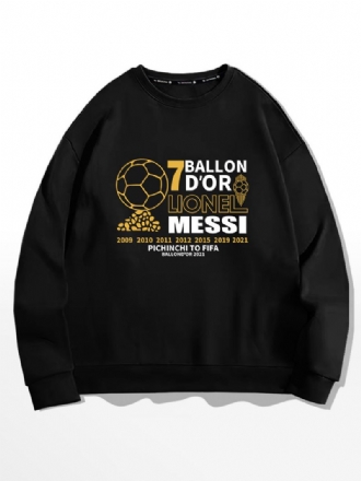 Messi Ballon D'or Sweatshirt Herre Top